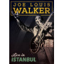 Walker, Joe Louis - Live In Instanbul