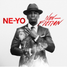 Ne-Yo - Non-Fiction