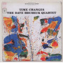Brubeck, Dave Quartet, the - Time Changes