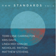 Carrington, Terri Lyne - New Standards Vol. 1