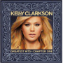 Clarkson, Kelly - Greatest Hits - Chapter One