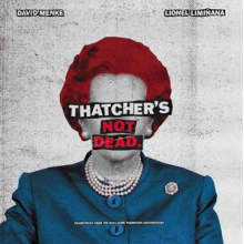 Liminanas & David Menke - Thatcher's Not Dead