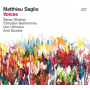 Saglo, Matthieu - Voices