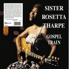 Tharpe, Sister Rosetta - Gospel Train