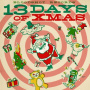 V/A - Bloodshot Records' 13 Days of Christmas