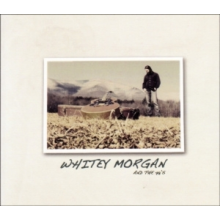 Whitey Morgan and the 78's - Whitey Morgan and the 78's