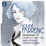Equilbey, Laurence - Louise Farrenc: Symphonies 1-3/Overtures In E Minor