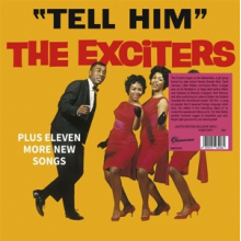 Exciters - Tell Him