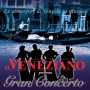 Il Veneziano - Gran Concerto