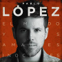 Lopez, Pablo - El Mundo Y Los Amantes Inocentes