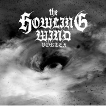 Howling Wind, the - Vortex