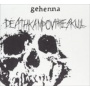 Infamous Gehenna - Deathkamp Ov the Skull + Funeral Embrace