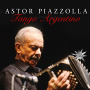 Piazzolla, Astor - Tango Argentino