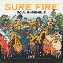Sure Fire Soul Ensemble - Live At Panama 66