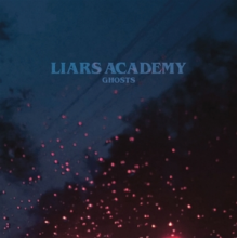 Liars Academy - Ghosts
