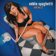 Spaghetti, Eddie - Old No. 2