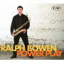 Bowen, Ralph - Power Play