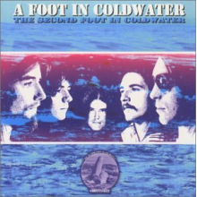 A Foot In Coldwater - 2nd Foot In Coldwater
