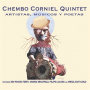 Chembo Corniel -Quartet- - Artistas, Musicos Y Poetas