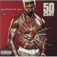 50 Cent - Get Rich or Die Tryin