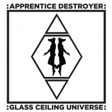 Apprentice Destroyer - Glass Ceiling