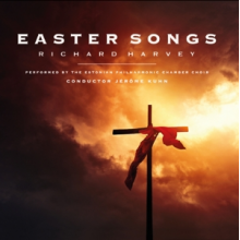 Estonian Philharmonic Chamber Choir / Jerome Kuhn - Easter Songs