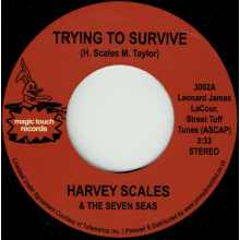 Scales, Harvey & Seven Seas - Trying To Survive / Bump Your Thang