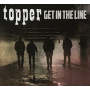 Topper - Get In the Line