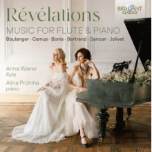 Wierer, Anna & Alina Pronina - Revelations: Music For Flute & Piano