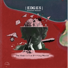 Edges & Guillaume Vierset - End of the F-Ing World