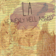 L.A. - Heavenly Hell Naked