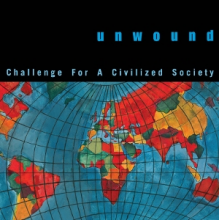 Unwound - Challenge For a Civilized Society (White)