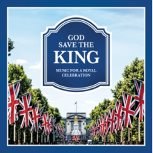 Various - God Save the King - Music For a Royal Celebration