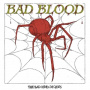 Bad Blood - Bad Kind Decides