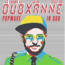 Dubxanne - Popwave In Dub