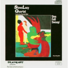 Lacy, Steve -Quartet- - One Fell Swoop