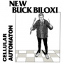 New Buck Biloxi - Cellular Automaton