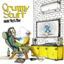 Crummy Stuff - Never Trust a Punk