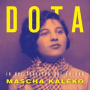 Dota - (2cd)In De Fernsten Der Fernen- Mascha Kalko 2