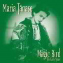 Tanase, Maria - Magic Bird