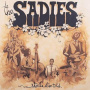 Sadies - Stories Often Told
