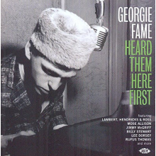 Fame, Georgie.=V/A= - Georgie Fame Heard Them Here First