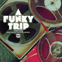 Various - A Funky Trip