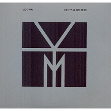 Mogwai - Central Belters