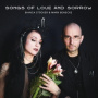 Stucker, Bianca/ Mark Benecke - Songs of Love and Sorrow