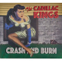 Cadillac Kings - Crash and Burn