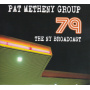 Metheny, Pat -Group- - 79 - the Ny Broadcast