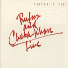 Rufus & Chaka Khan - Live: Stompin' At the Savoy