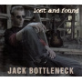 Bottleneck, Jack - Lost and Found
