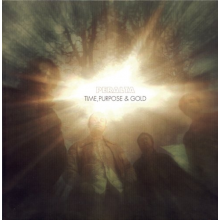 Peralta - Time, Purpose & Gold